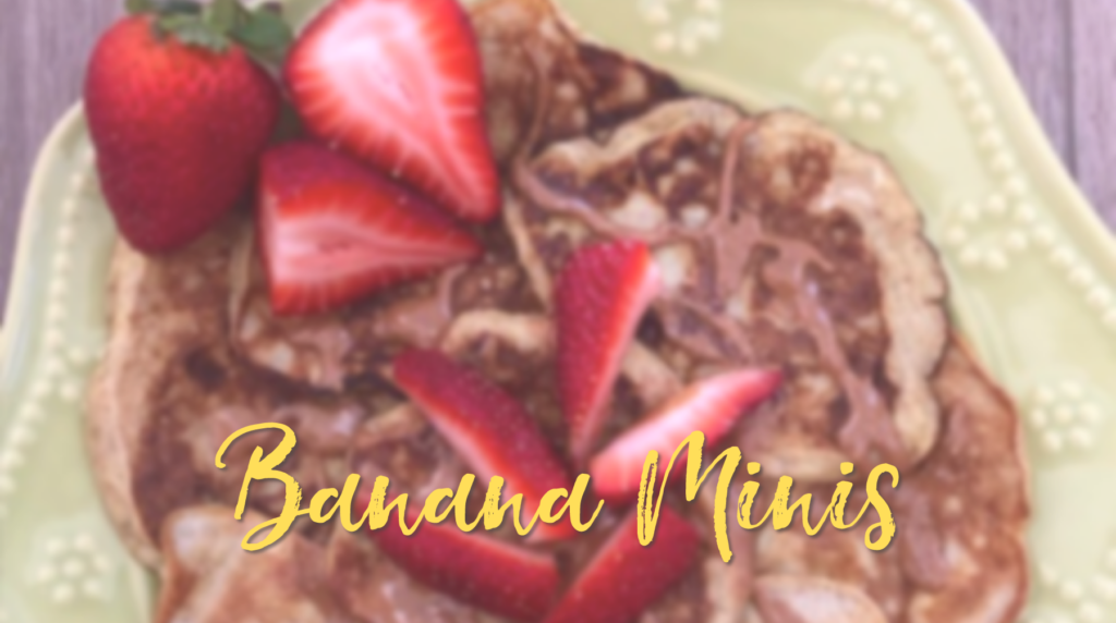 Recipe: Banana Minis