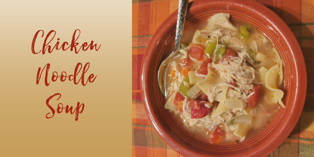 Recipe: Chicken Noodle Soup